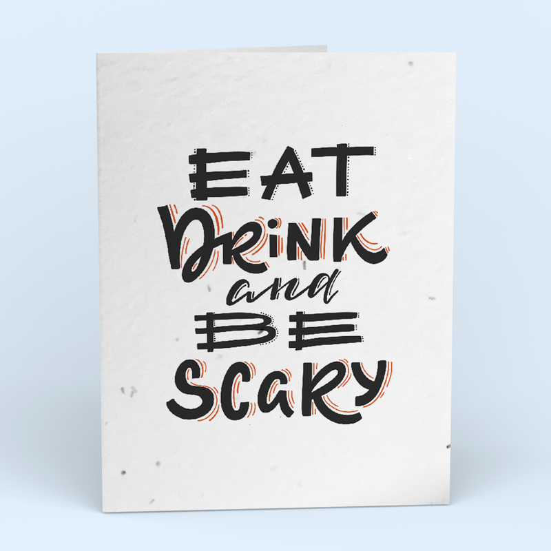 Eat, Drink, and Be Scary