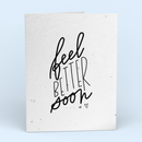 Feel Better Soon